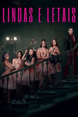 Poster do filme Lindas e Letais