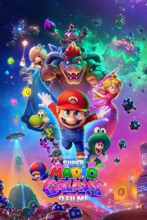 Poster do filme Super Mario Galaxy: O Filme