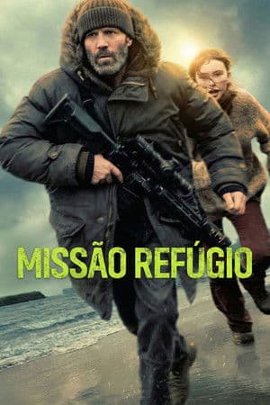Poster do filme Missão Refúgio